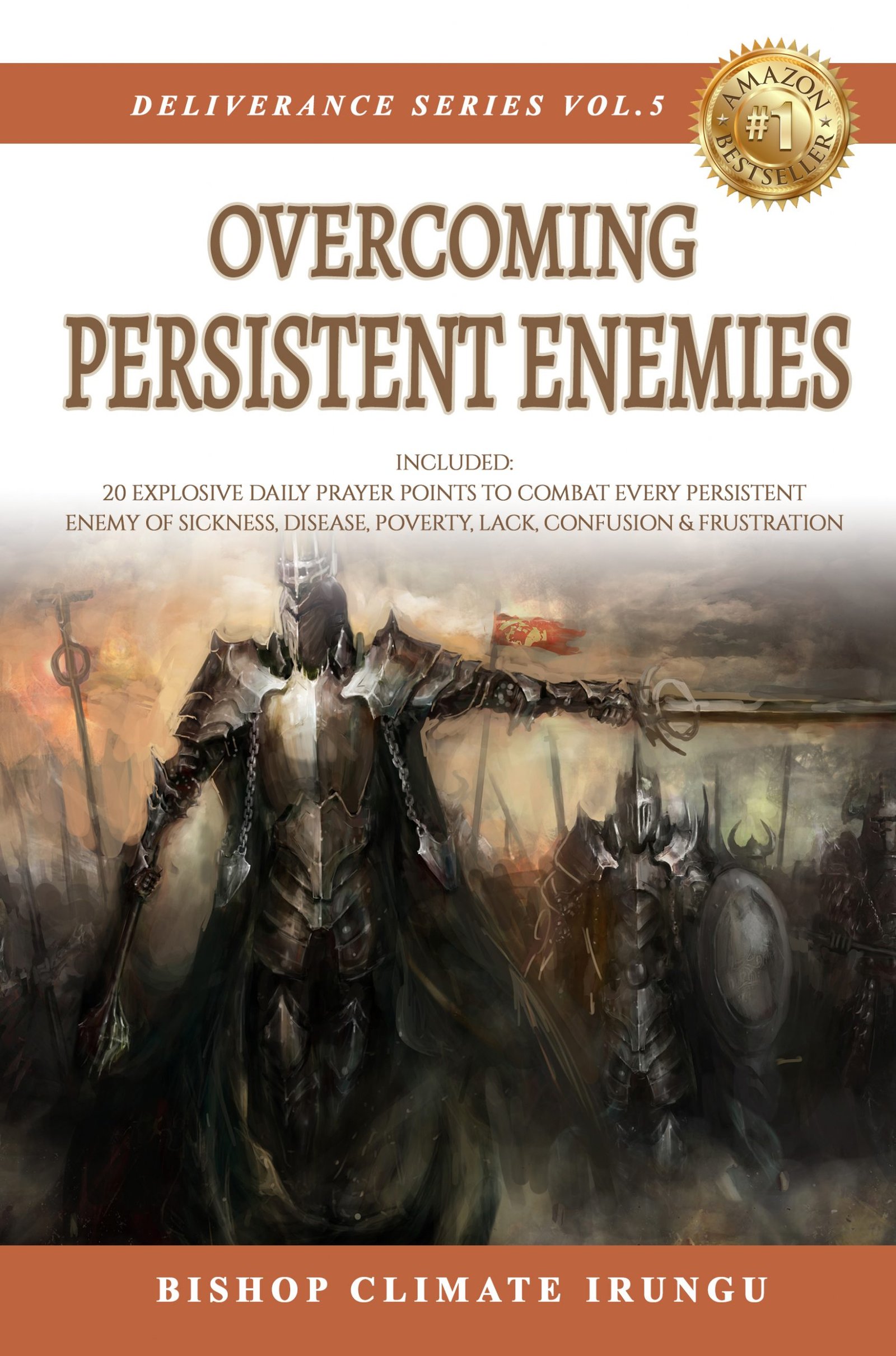 Overcoming Persistent Enemies (Deliverance Series Vol. 5) (EBOOK)