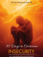 30 Days To Overcome Insecurity