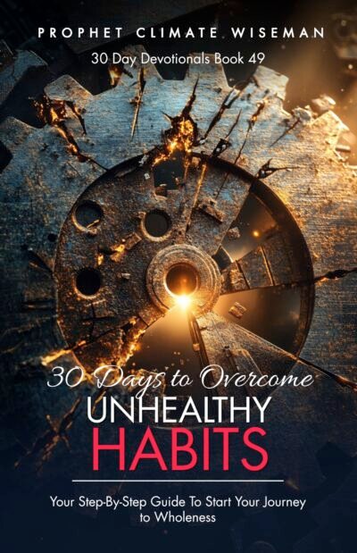 30 Days To Overcome Unhealthy Habits